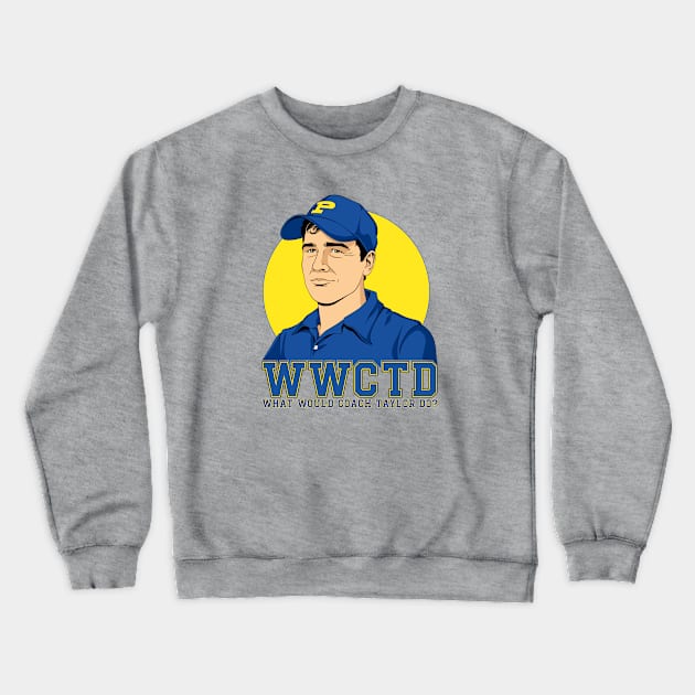 What Would Coach Taylor Do? Dillon Panthers Crewneck Sweatshirt by cameronklewis